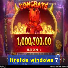 firefox windows 7